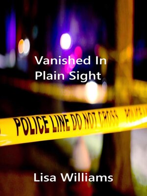 cover image of Vanished In Plain Sight